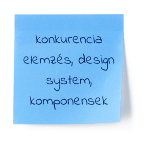 konkurencia elemzés, design system, komponensek